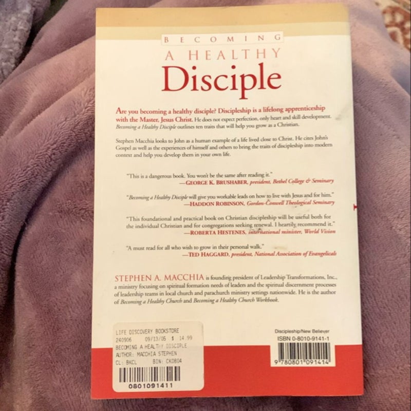 Becoming a Healthy Disciple