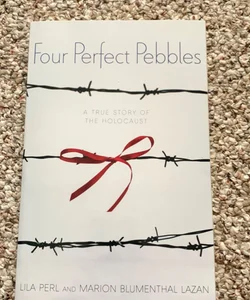 Four Perfect Pebbles