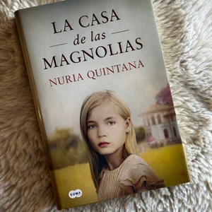 La Casa de Las Magnolias / the House of Magnolias
