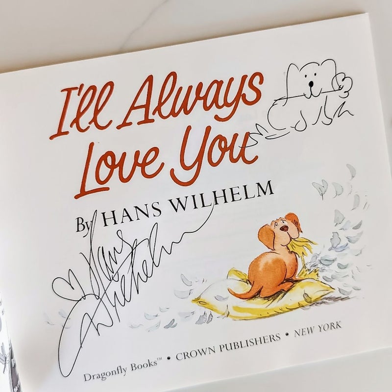 I'll Always Love You **SIGNED BY AUTHOR**