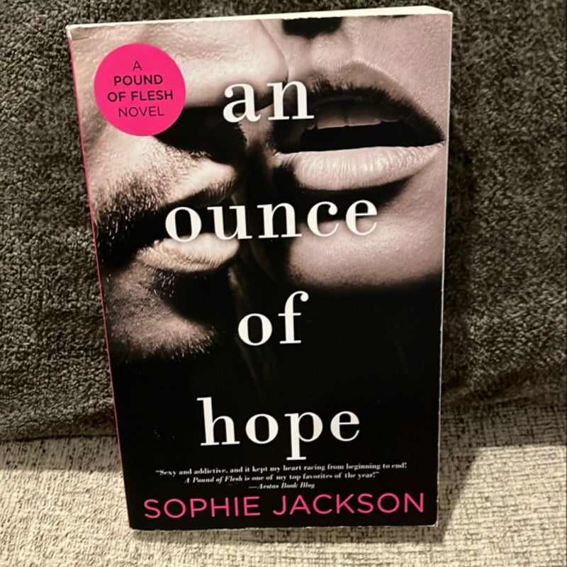 An Ounce of Hope