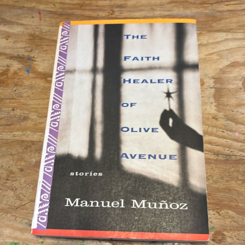 The Faith Healer of Olive Avenue