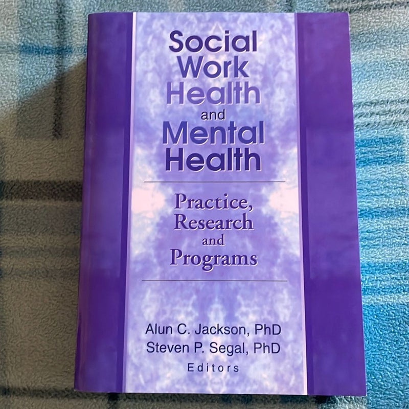 Social Work Health and Mental Health