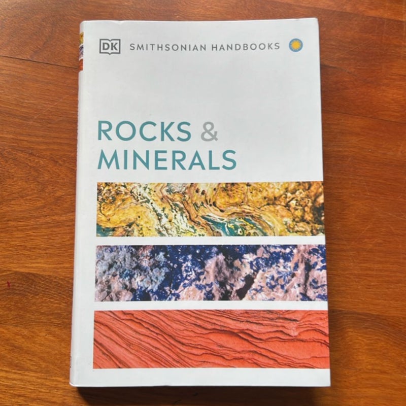 Rocks and Minerals
