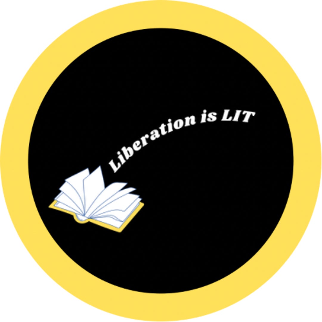 Liberation is Lit