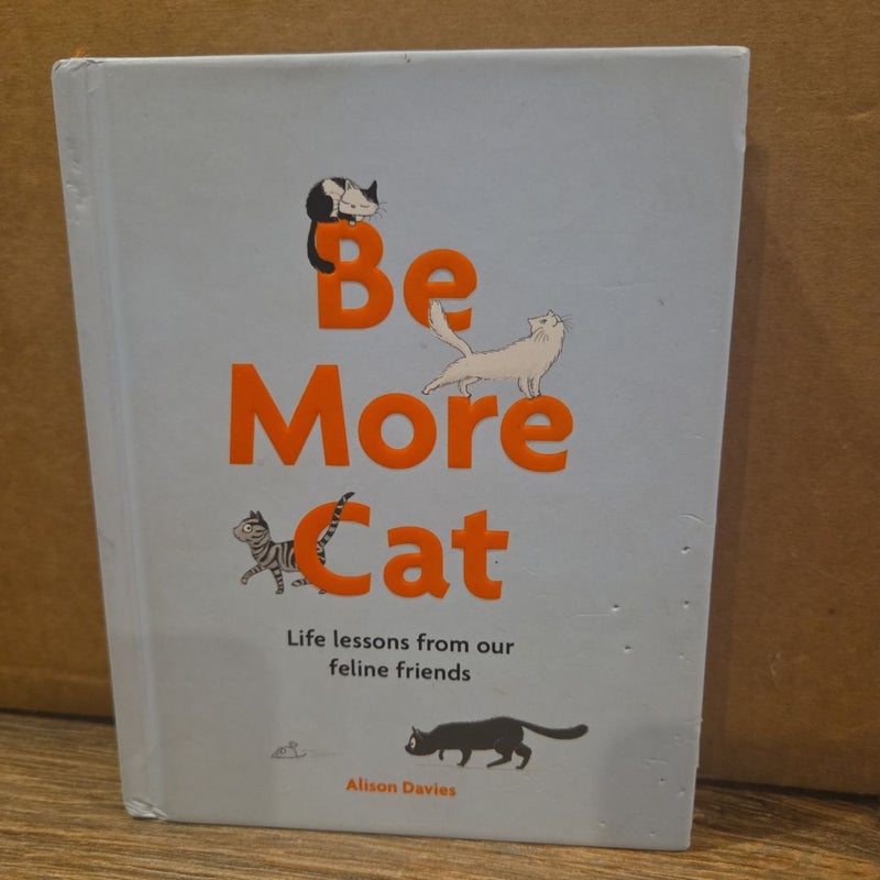 Be More Cat