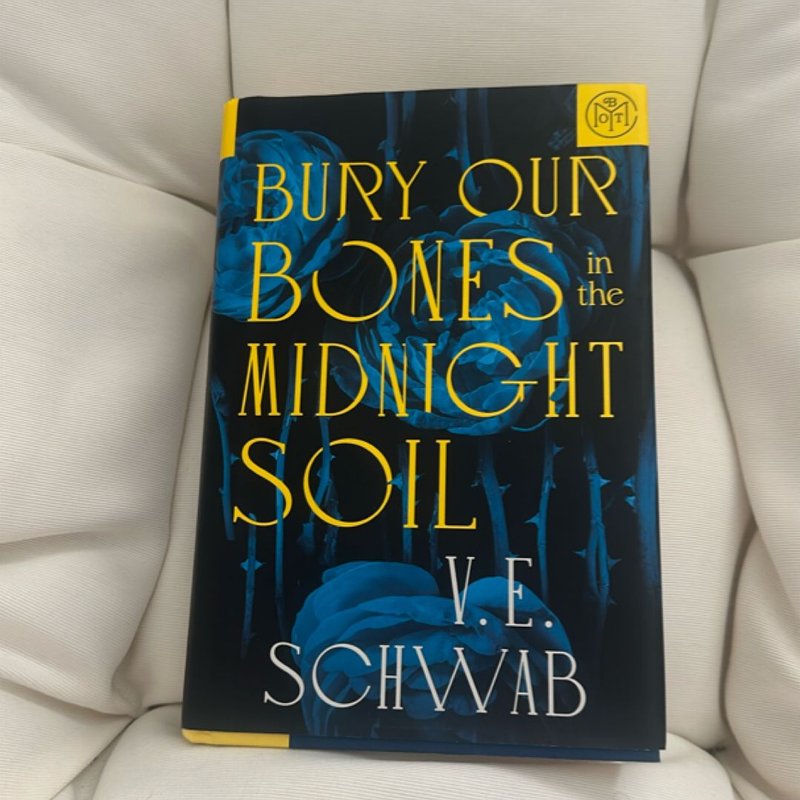 Bury Our Bones in the Midnight Soil by V. E. Schwab, Hardcover | Pangobooks