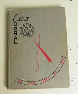 Vintage 1956 Colt Corral Yearbook