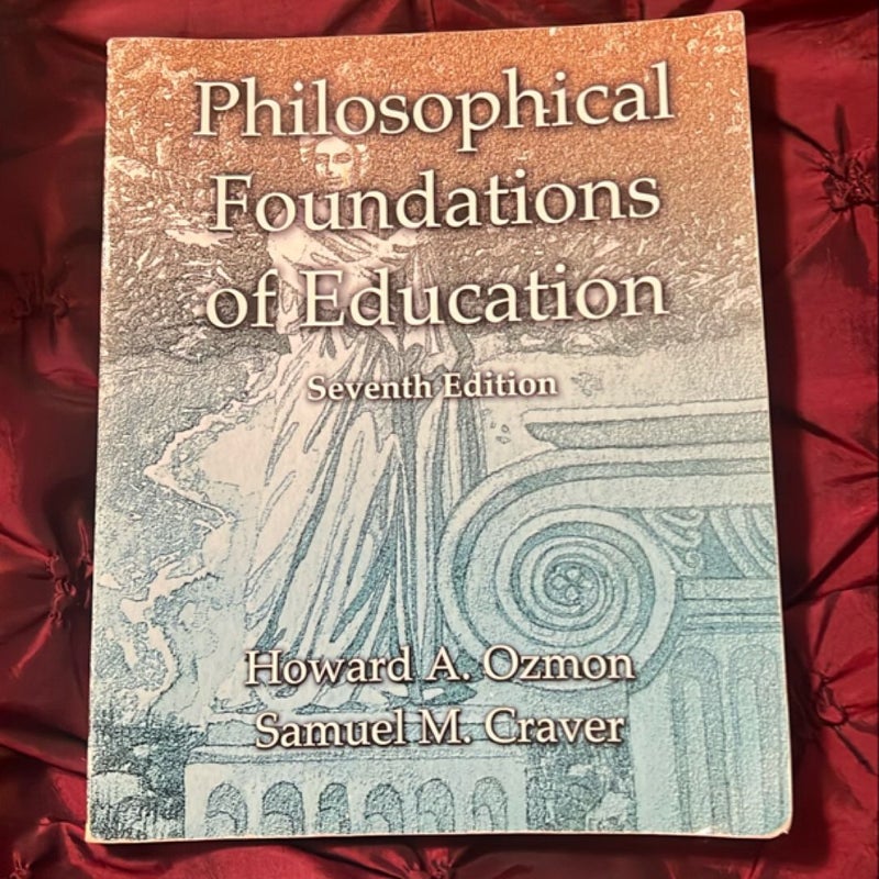 Philosophical Foundations of Education