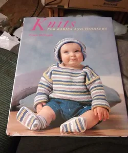 Knits for Babies and Toddlers