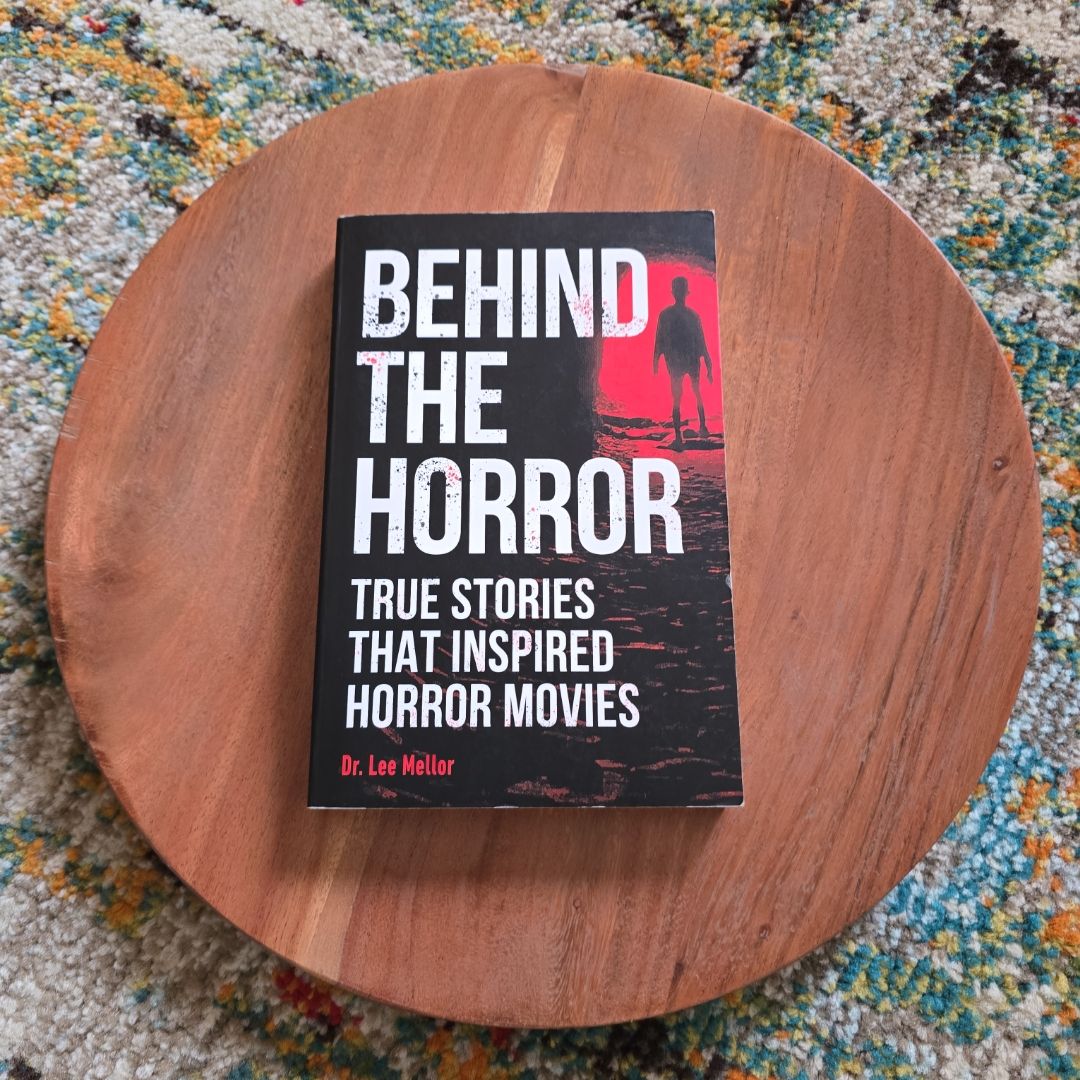 Behind the Horror