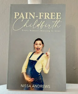 Pain-Free Childbirth