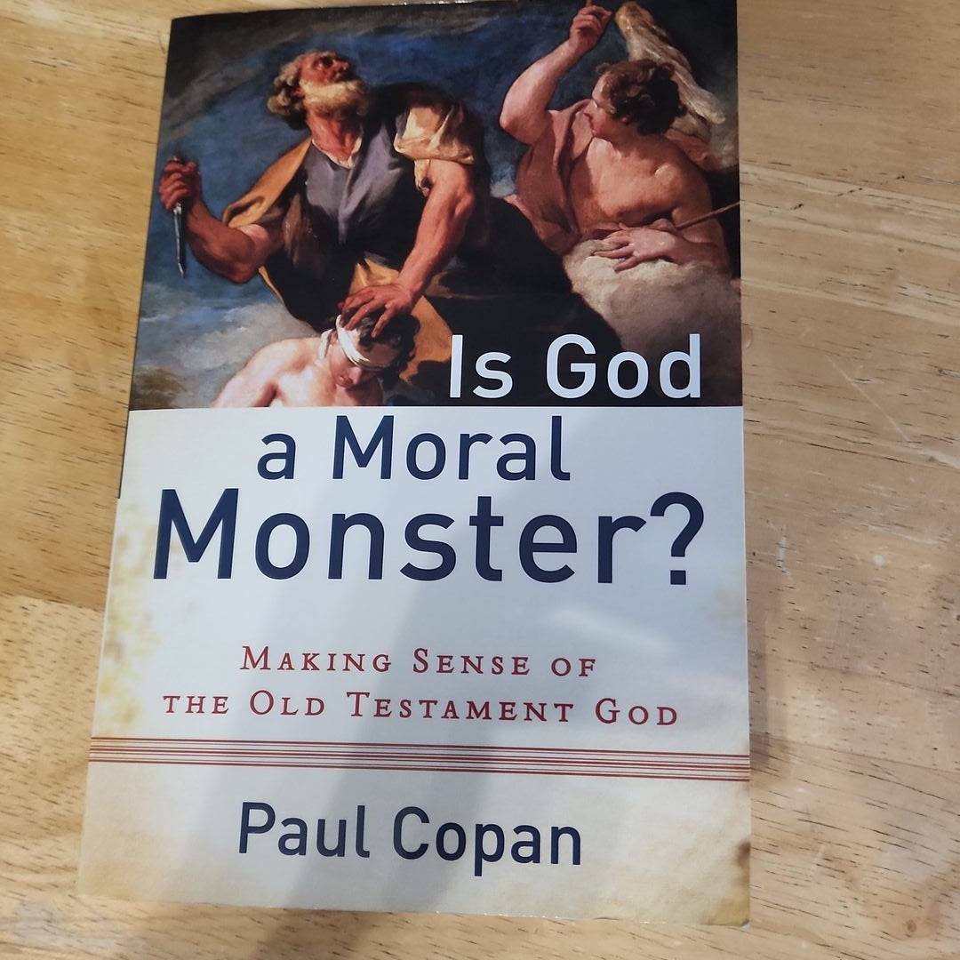 Is God a Moral Monster?