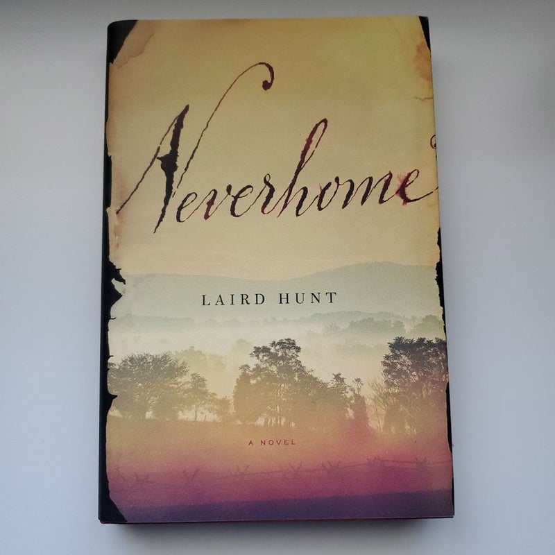 Neverhome Signed First Edition 