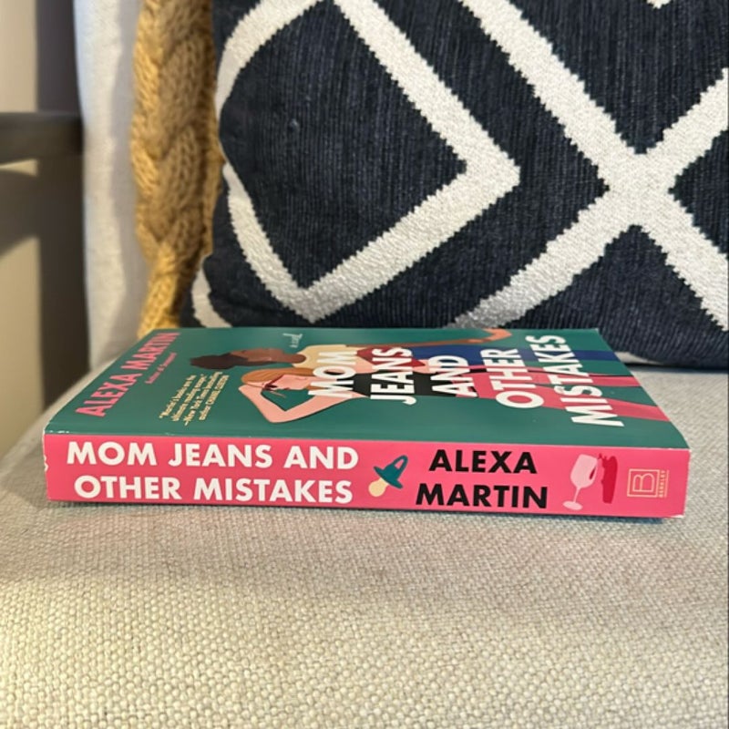 Mom Jeans and Other Mistakes