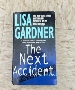 The Next Accident