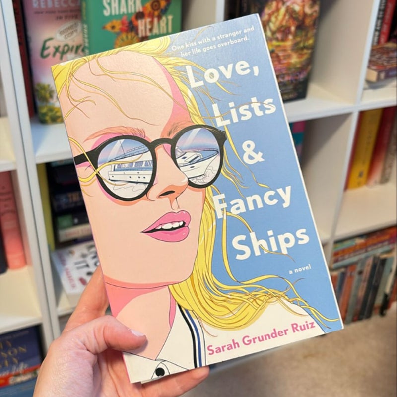 Love, Lists, and Fancy Ships