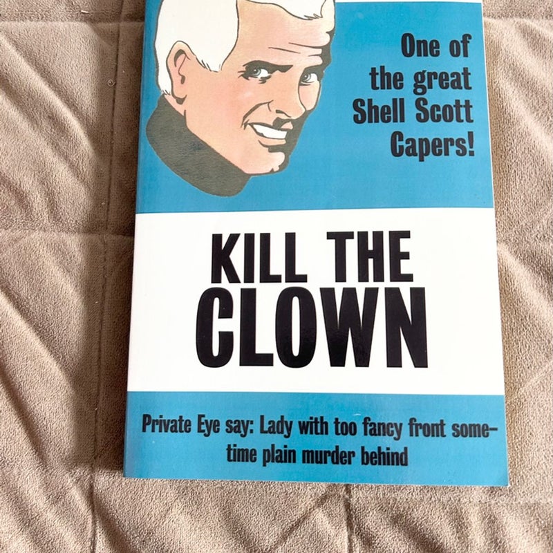 Kill the Clown 10492