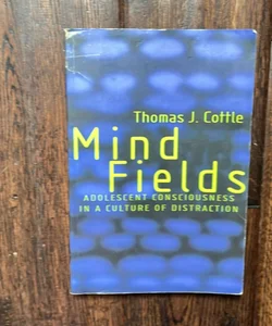 Mind Fields