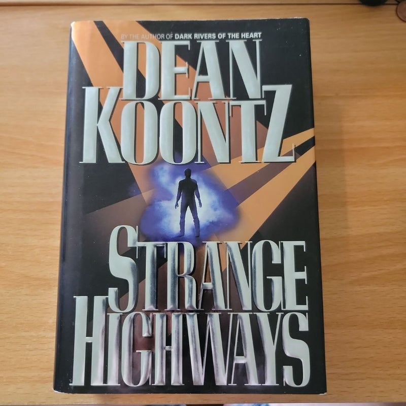 Strange Highways (1st Edition/1st Printing)