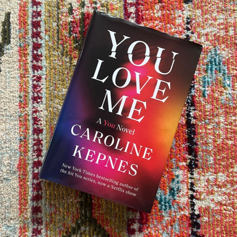 You Love Me