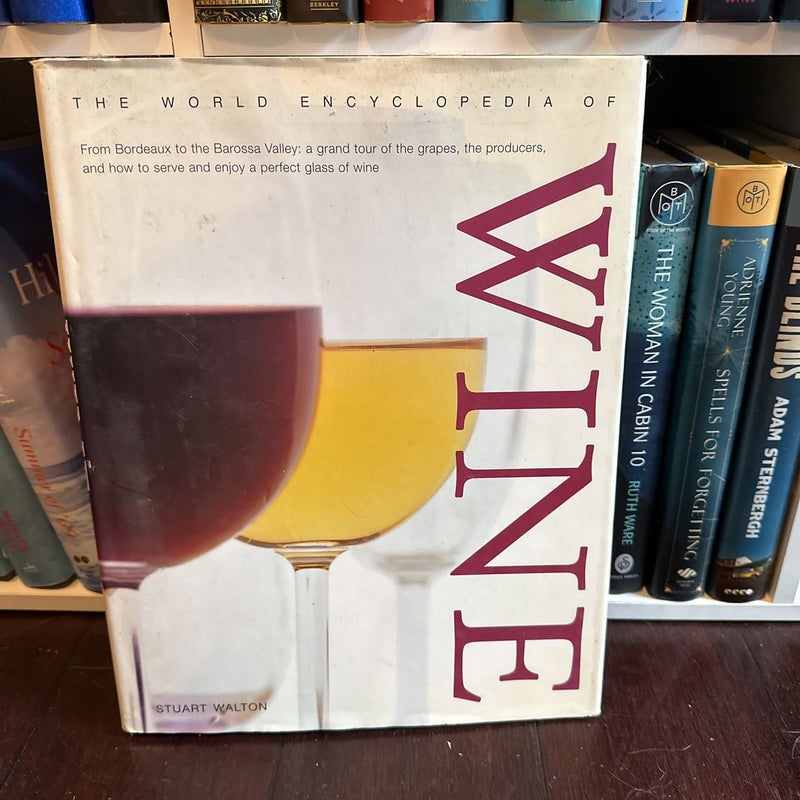 The World Encyclopedia of Wine