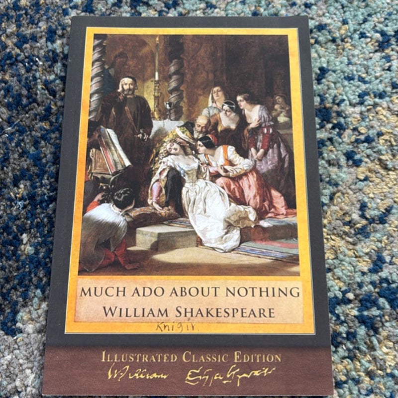 Much Ado about Nothing (Illustrated Classic Edition)