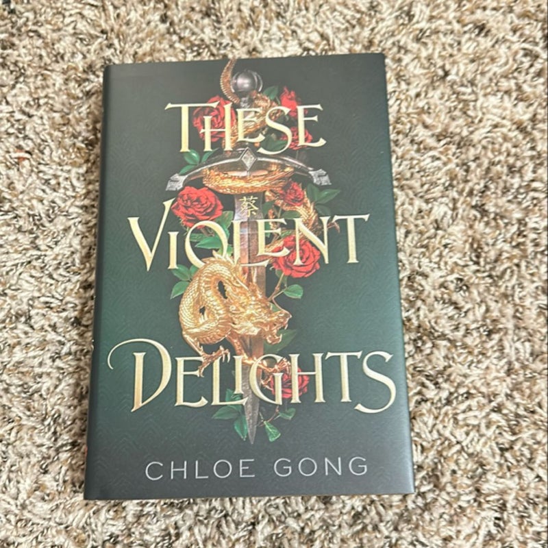 These Violent Delights *SIGNED*