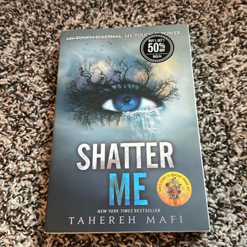 Shatter Me