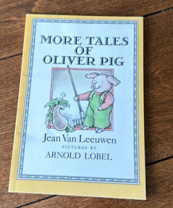 More Tales of Oliver Pig