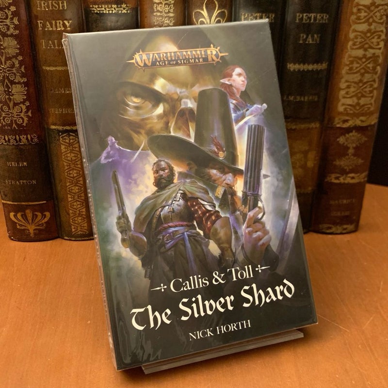 Warhammer Age of Sigmar: Callis and Toll: the Silver Shard