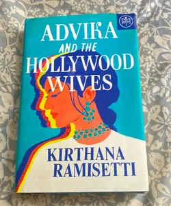 Advika and the Hollywood Wives