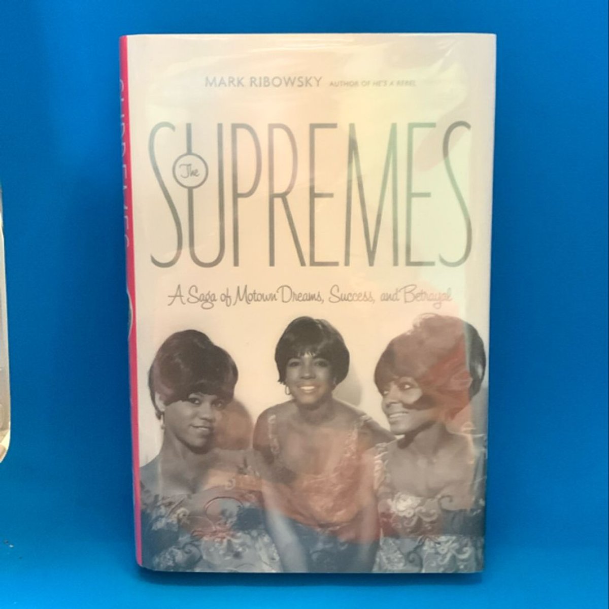 The Supremes by Mark Ribowsky