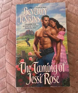 The Taming of Jessi Rose *1st Edition 1st Printing*