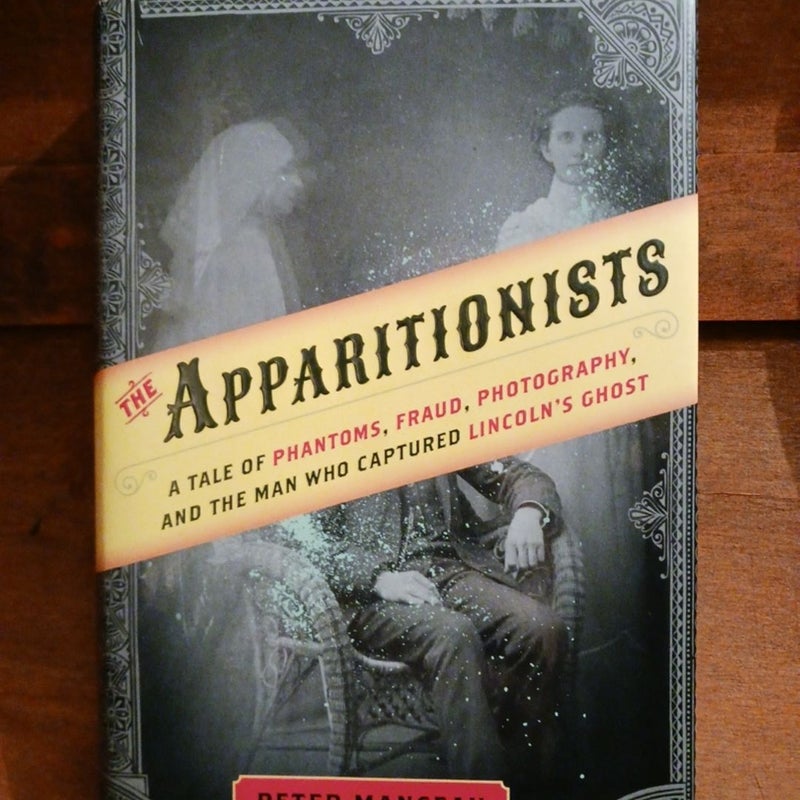 The Apparitionists