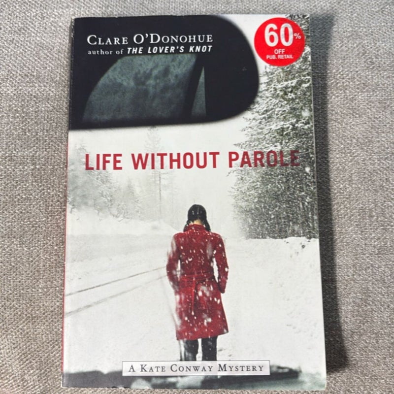 Life Without Parole