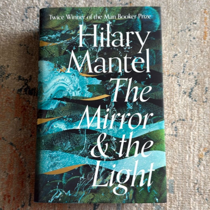 The Mirror and the Light