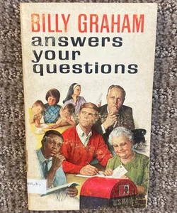Billy Graham Answers Your Questions 