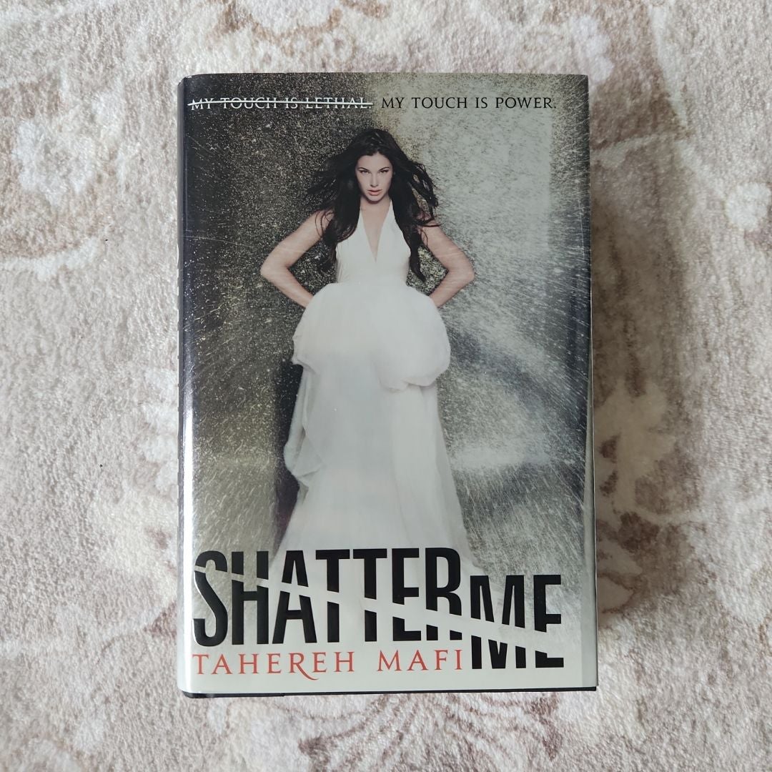 Shatter Me