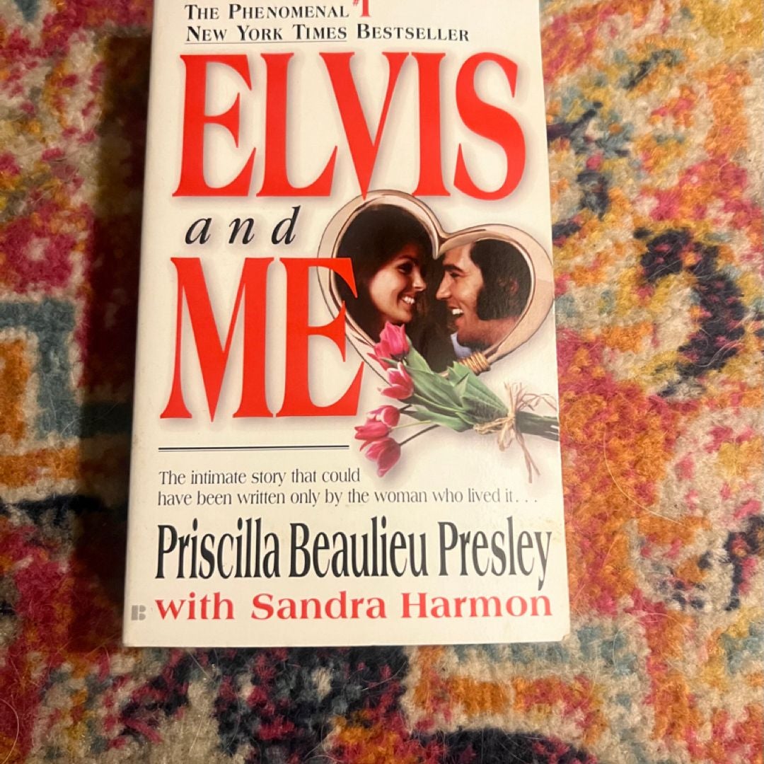 Elvis and Me