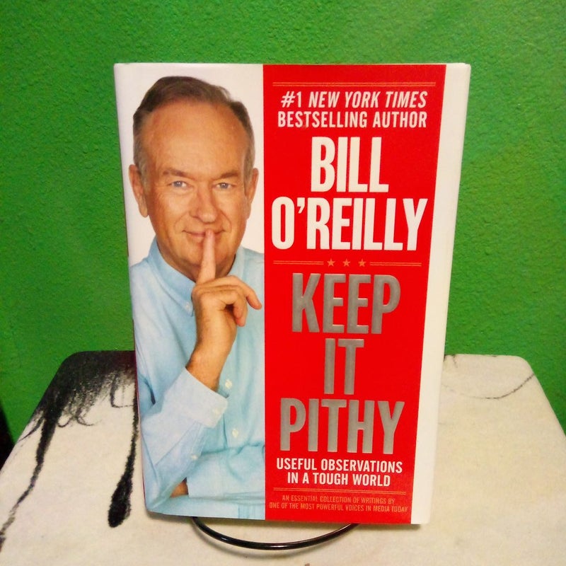 Keep It Pithy - First Edition 