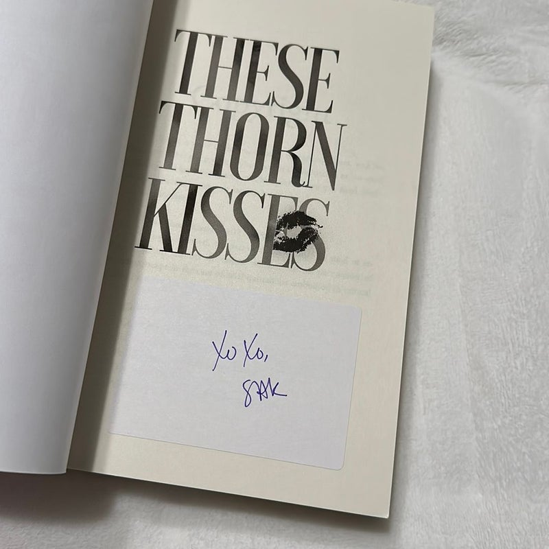 These Thorn Kisses