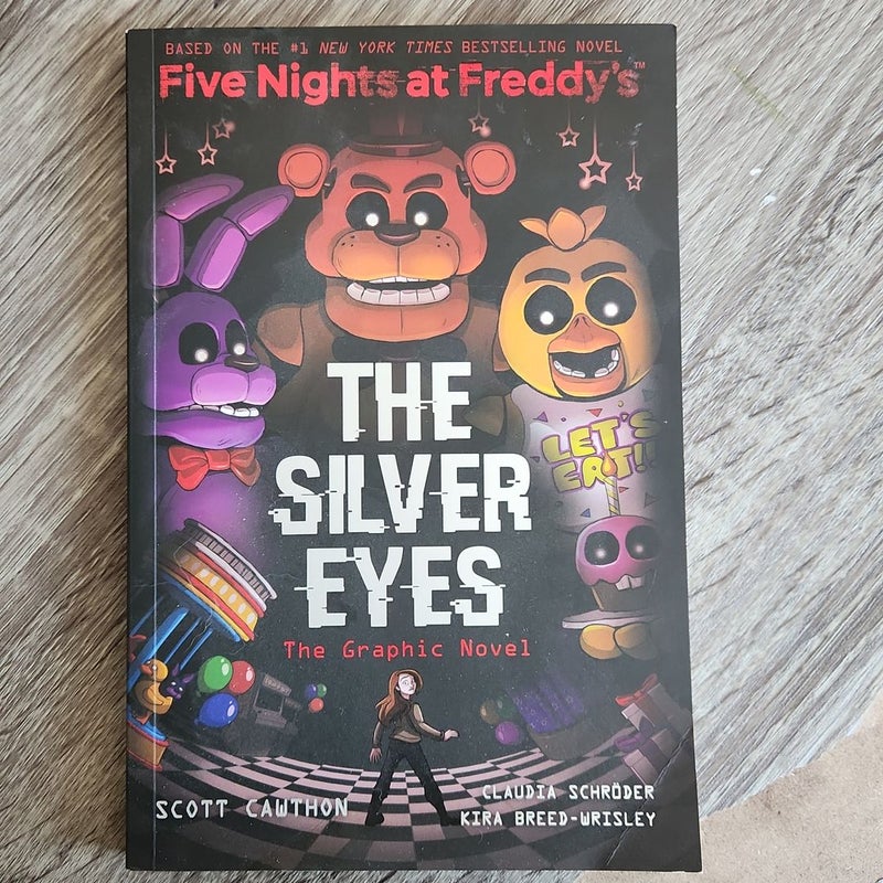 The Silver Eyes (Five Nights at Freddy's Graphic Novel #1) by Scott  Cawthon; Kira Breed-Wrisley, Paperback
