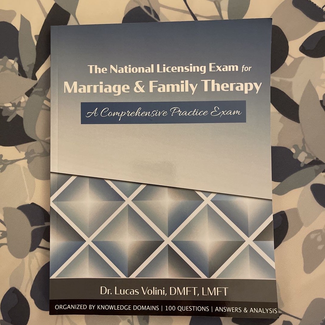 The National Licensing Exam for Marriage and Family Therapy
