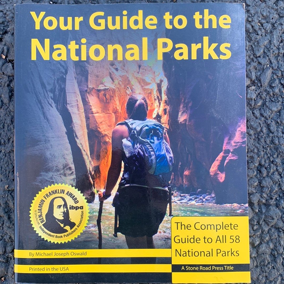 Your Guide to the National Parks