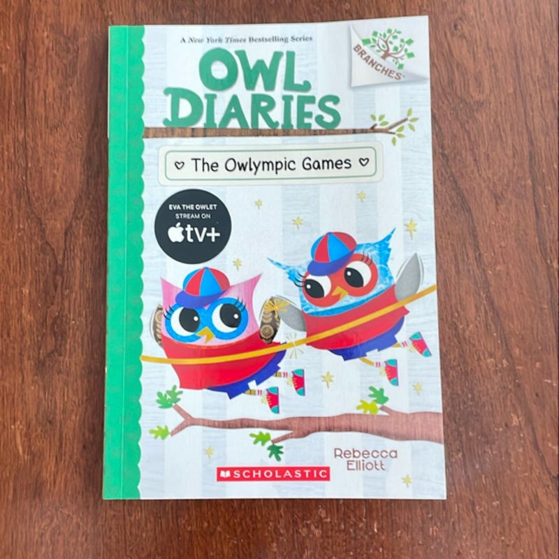 The Owlympic Games: a Branches Book (Owl Diaries #20)