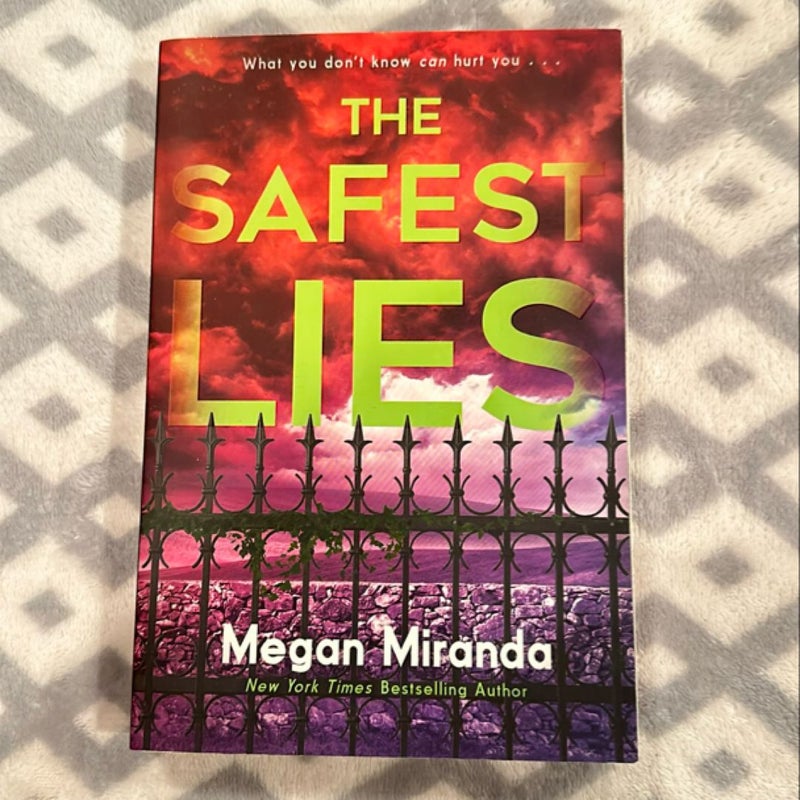 The Safest Lies