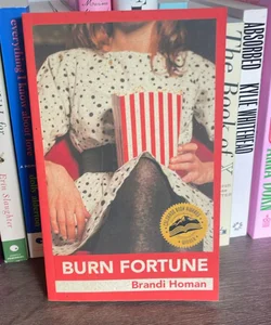 Burn Fortune