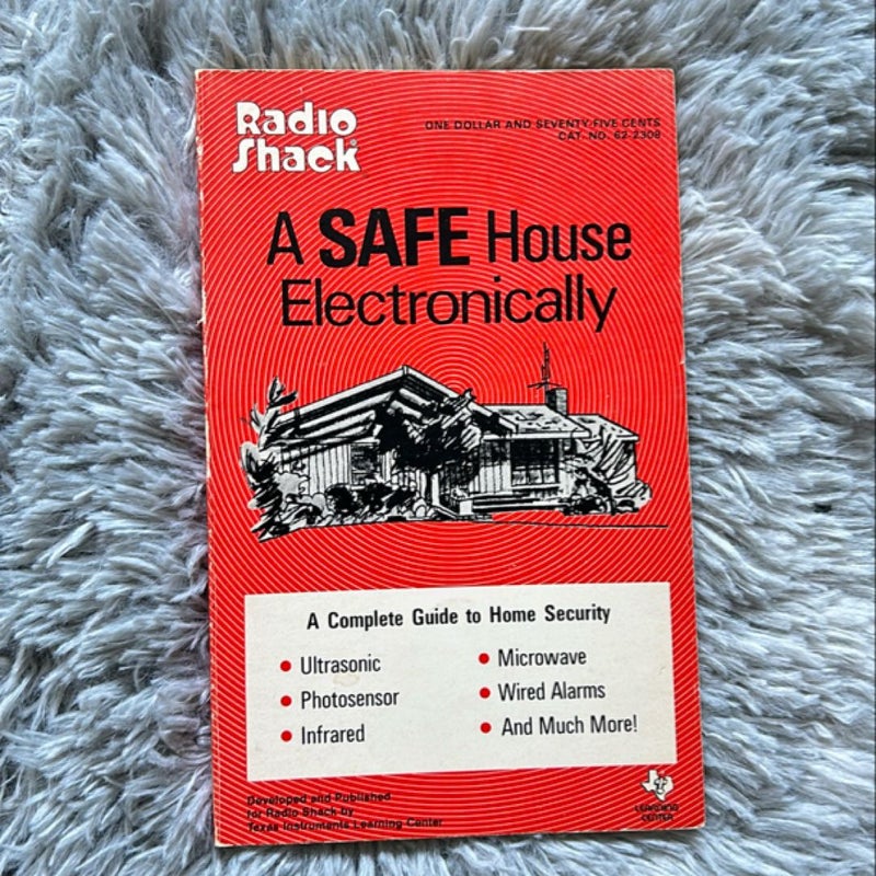 A Safe House Electronically