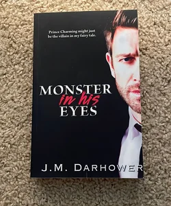 Monster in His Eyes (signed by the author)